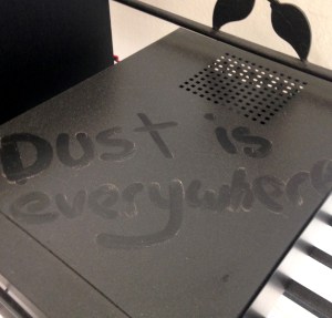 Hmmmm.....dust really is everywhere.
